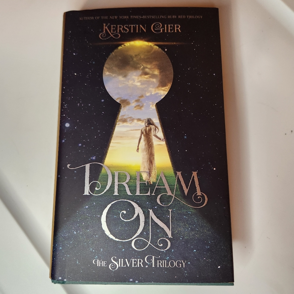 Dream On from The Silver Trilogy by Kerstin Gier